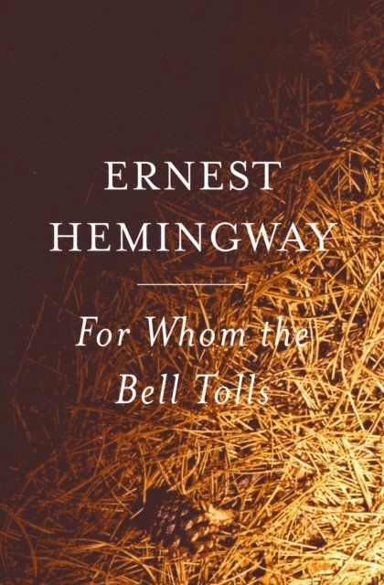 Ernest Hemingway - For Whom the Bell Tolls, E-bok