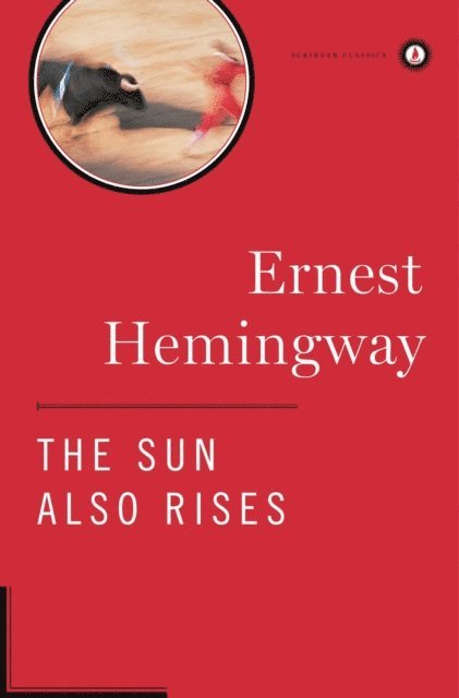 Ernest Hemingway - Sun Also Rises, E-bok