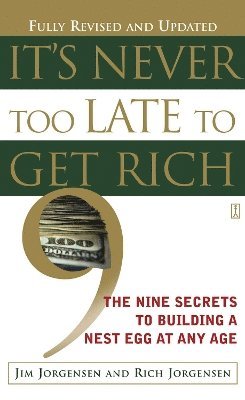 It's Never Too Late to Get Rich