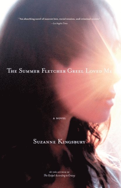 Suzanne Kingsbury - Summer Fletcher Greel Loved Me, E-bok