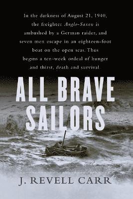 J. Revell Carr - All Brave Sailors, Häftad