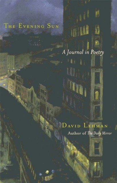 David Lehman - Evening Sun, E-bok