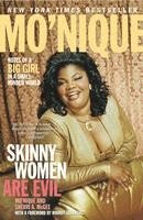 Mo'nique, Sherri A. McGee - Skinny Women Are Evil, Häftad. Tillgänglighet: Lägg i varukorg