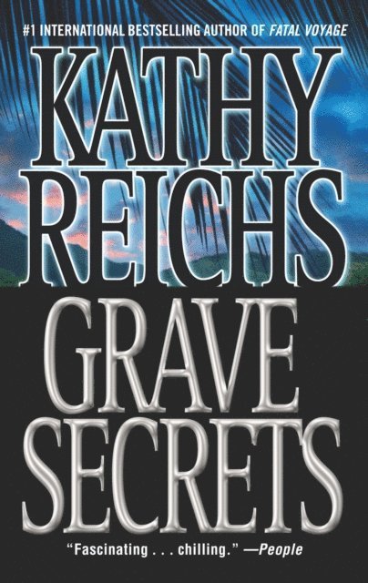 Kathy Reichs - Grave Secrets, E-bok