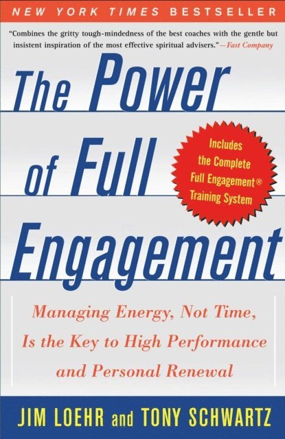 Tony Schwartz, Jim Loehr - Power of Full Engagement, E-bok