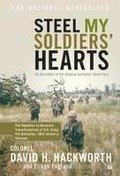 'steel My Soldiers' Hearts: Hopeless To Harcore Transformation Us Army, 4Th Battalion, 39Th Infantry '