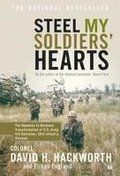 Steel My Soldiers' Hearts: The Hopeless to Hardcore Transformation of U.S. Army, 4th Battalion, 39th Infantry, Vietnam