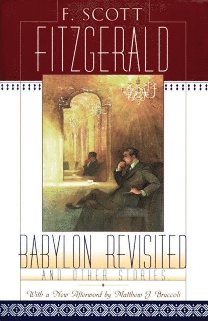 F. Scott Fitzgerald - Babylon Revisited, E-bok