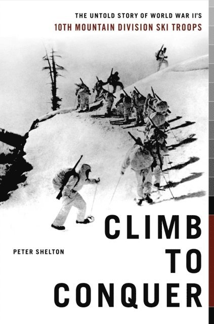 Peter Shelton - Climb to Conquer, E-bok