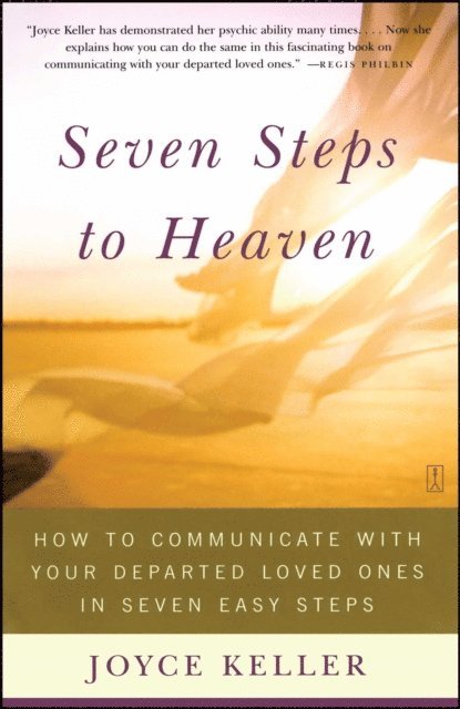 Joyce Keller - Seven Steps to Heaven, E-bok