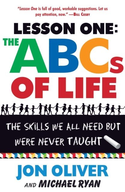 Michael Ryan, Jon Oliver - Lesson One: The ABCs of Life, E-bok