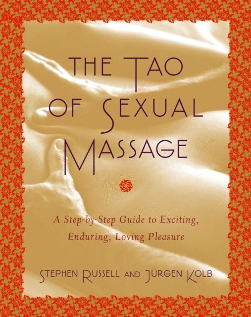 Stephen Russell - Tao of Sexual Massage, E-bok