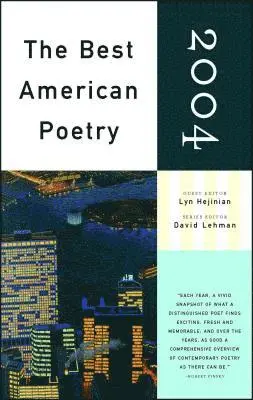 Lyn Hejinian, David Lehman - Best American Poetry 2004, Häftad