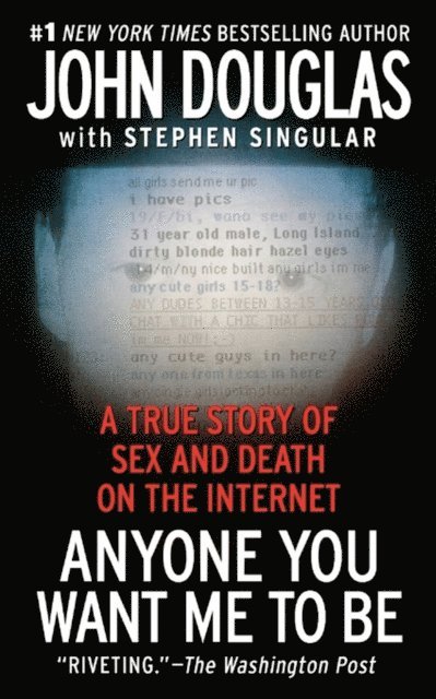 Stephen Singular, John E. Douglas - Anyone You Want Me to Be, E-bok