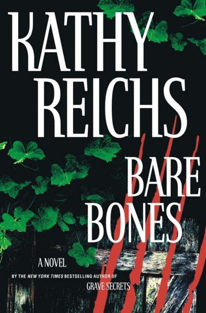 Kathy Reichs - Bare Bones, E-bok