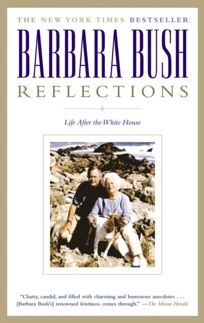 Barbara Bush - Reflections, E-bok