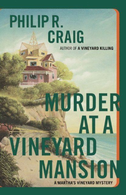 Philip R. Craig - Murder at a Vineyard Mansion, E-bok