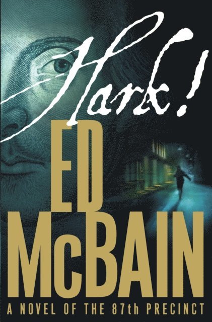 Ed McBain - Hark!, E-bok