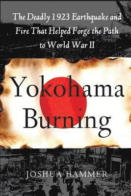 Joshua Hammerman - Yokohama Burning, Häftad