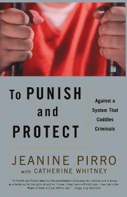 Jeanine Pirro - To Punish and Protect, Häftad