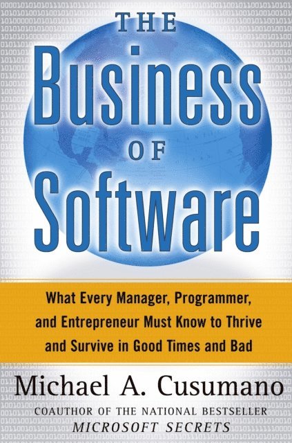 Michael A. Cusumano - Business of Software, E-bok