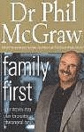 Dr. Phil McGraw - Family First, Häftad