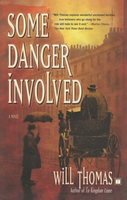 Will Thomas - Some Danger Involved, E-bok
