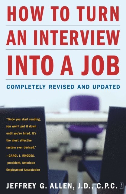 Jeffrey G. Allen - How to Turn an Interview into a Job, E-bok. Tillgänglighet: Lägg i varukorg