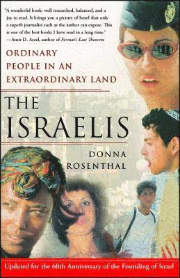 Israelis: Ordinary People In an Extraordinary Land av Donna Rosenthal