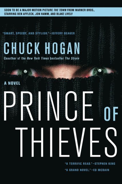 Chuck Hogan - Prince of Thieves, E-bok