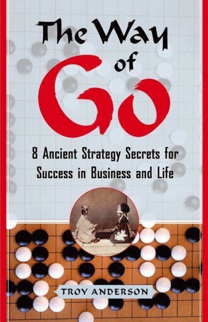 Troy Anderson - Way of Go, E-bok