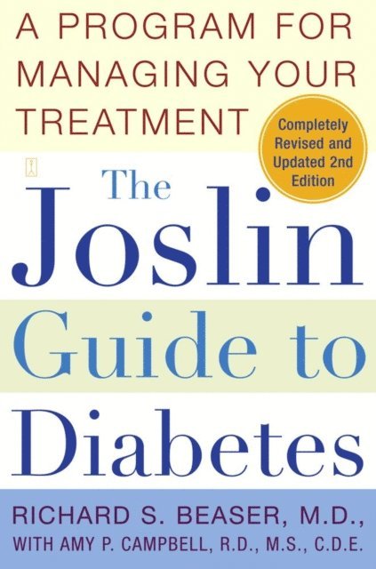 Richard S. Beaser - Joslin Guide to Diabetes, E-bok. Tillgänglighet: Lägg i varukorg