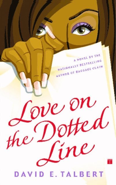 David E. Talbert - Love on the Dotted Line, E-bok