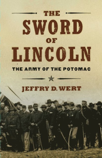 Jeffry D. Wert - Sword of Lincoln, E-bok
