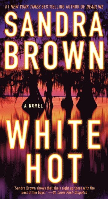 Sandra Brown - White Hot, E-bok