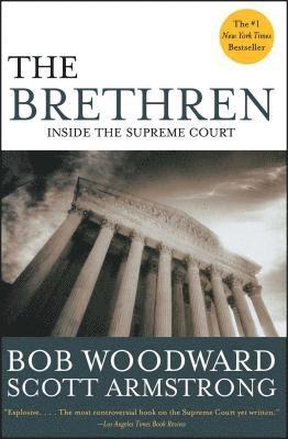 Woodward/Armstrong - Brethren Inside the Supreme Co, Häftad