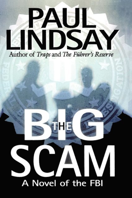 Paul Lindsay - Big Scam, E-bok