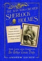 Andrew Lycett - The Man Who Created Sherlock Holmes, Häftad. Tillgänglighet: Lägg i varukorg