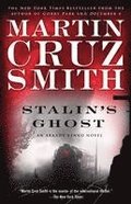 Stalin's Ghost: An Arkady Renko Novel