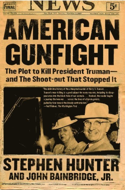 John Bainbridge, Stephen Hunter - American Gunfight, E-bok