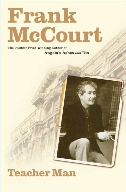 Frank McCourt - Teacher Man, E-bok