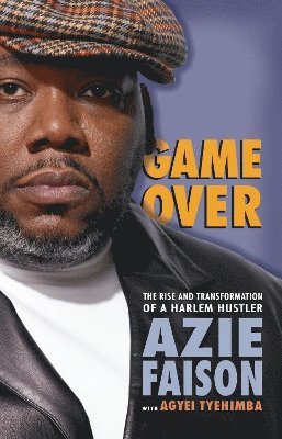 Game Over av Azie Faison, Agyei Tyehimba