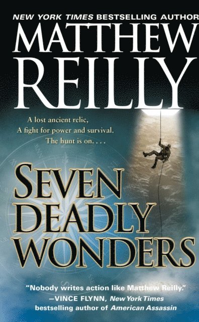 Matthew Reilly - Seven Deadly Wonders, E-bok