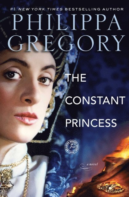 Philippa Gregory - Constant Princess, E-bok