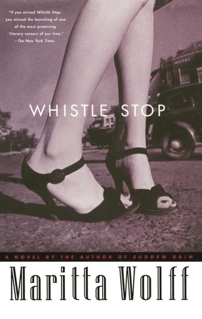 Maritta Wolff - Whistle Stop, E-bok