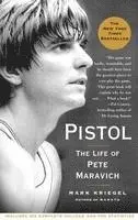 Mark Kriegel - Pistol: The Life of Pete Maravich, Häftad. Tillgänglighet: Lägg i varukorg