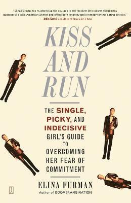 Elina Furman - Kiss and Run, Häftad