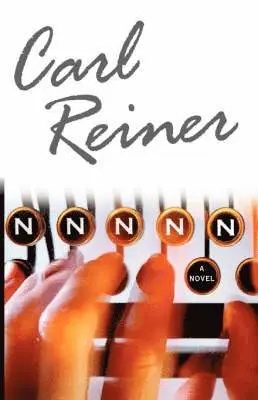 Carl Reiner - Nnnnn, Inbunden. Tillgänglighet: Lägg i varukorg