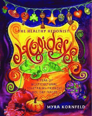 Healthy Hedonist Holidays