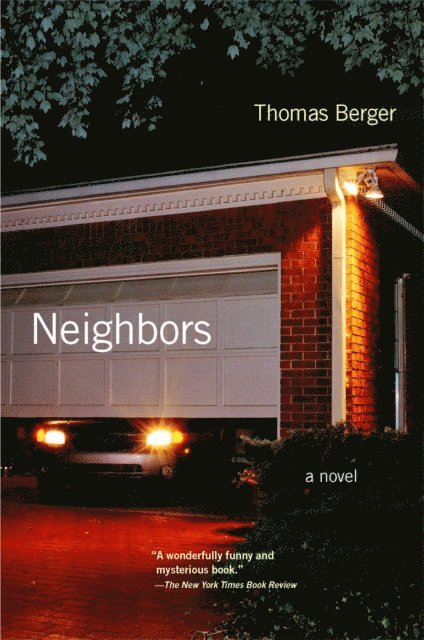 Thomas Berger - Neighbors, E-bok